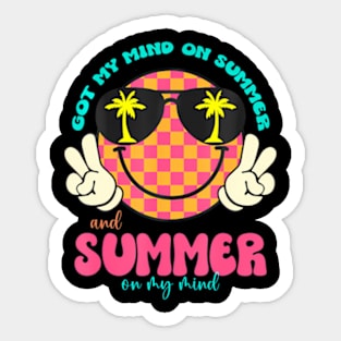 Groovy Happy Face Summer Vibes Got My Mind On Summer Teacher Sticker